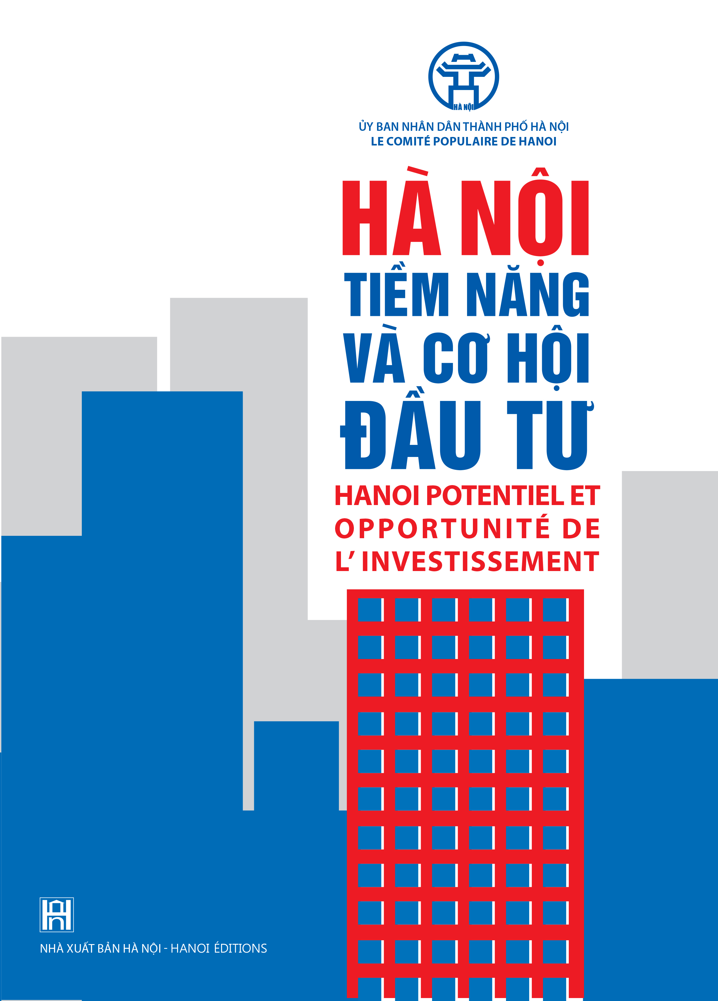 Hà Nội tiềm năng và cơ hội đầu tư