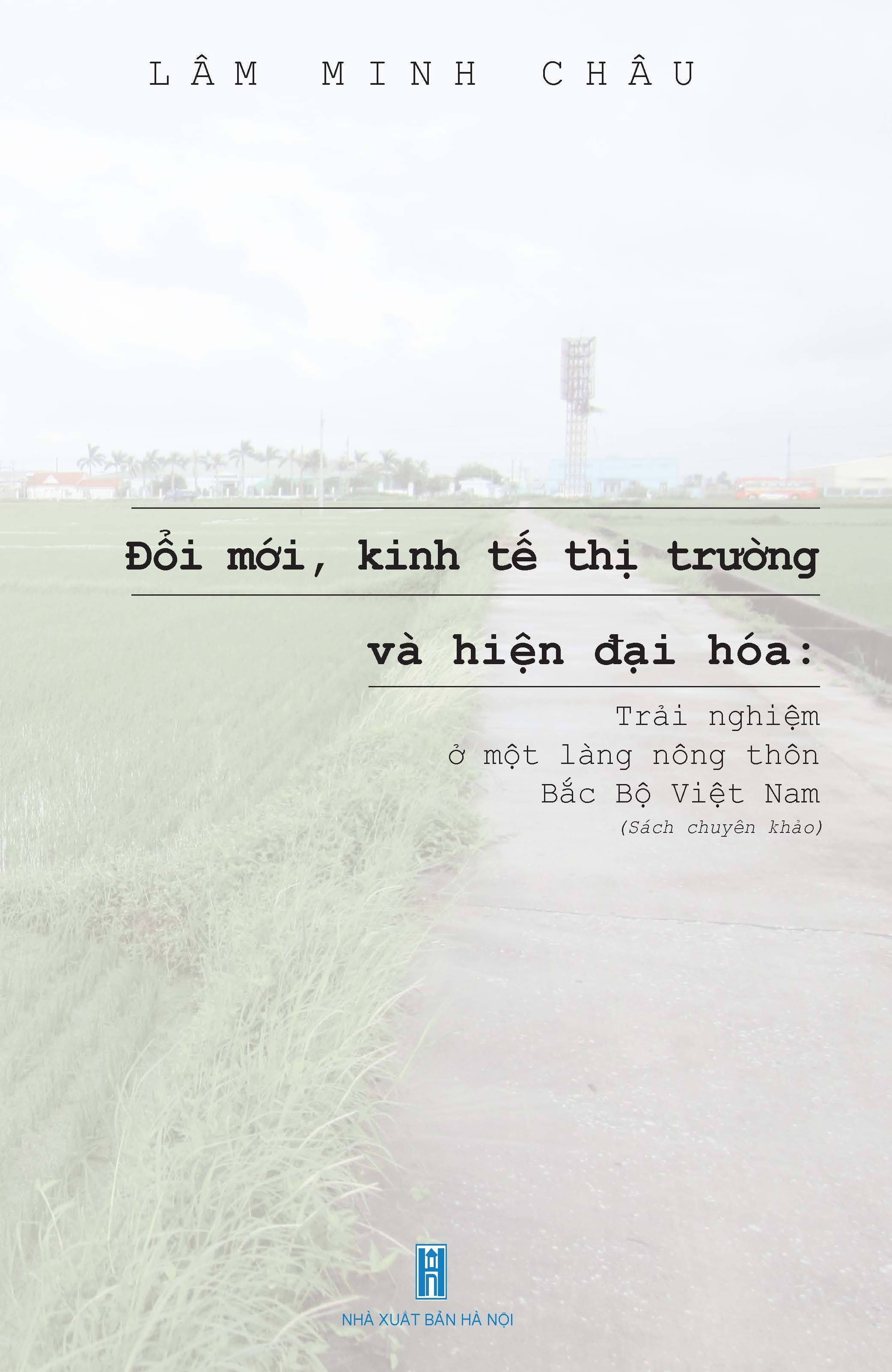 Đổi mới, kinh tế thị trường và hiện đại hoá: Trải nghiệm ở một làng nông thôn Bắc Bộ Việt Nam
