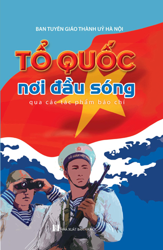 Tổ quốc nơi đầu sóng (qua các tác phẩm báo chí)